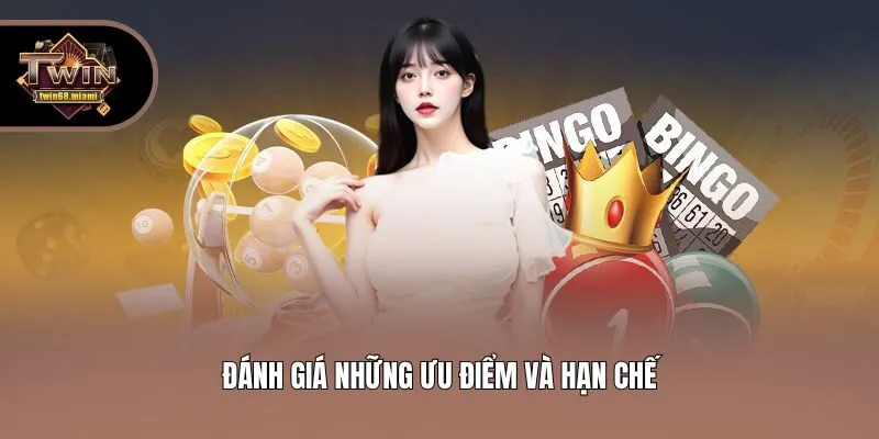 Đánh giá những ưu điểm và hạn chế